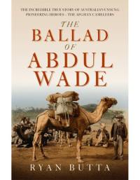 Ryan Butta — The Ballad of Abdul Wade