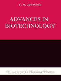 S.N. Jogdand — Advances in Biotechnology