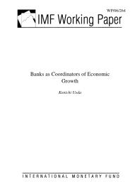 Kenichi Ueda — Banks as Coordinators of Economic Growth