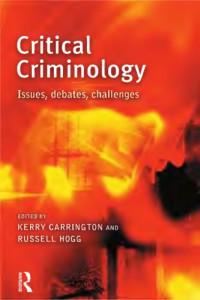 Carrington, R. Hogg And K — Critical Criminology