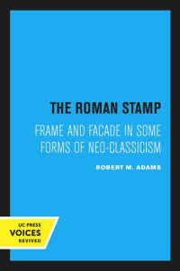 Robert M. Adams — The Roman Stamp