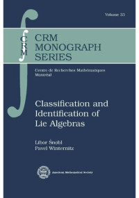 Libor Šnobl, Pavel Winternitz — Classification and Identification of Lie Algebras