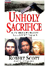 Robert Scott — Unholy Sacrifice