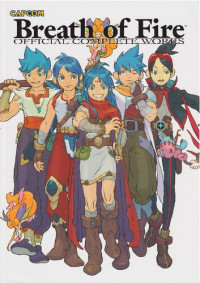 Capcom — Breath of Fire: Official Complete Works