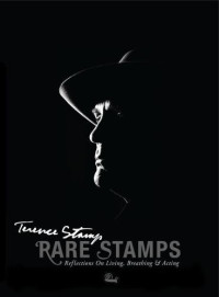 Stamp, Terence — Rare Stamps: Reflections on Living, Breathing, and Acting