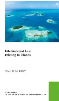 Sean D. Murphy — International Law Relating to Islands