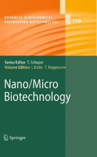 Takayuki Nishizaka (auth.), Isao Endo, Teruyuki Nagamune (eds.) — Nano/Micro Biotechnology