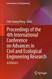 Chih-Huang Weng — Proceedings of the 4th International Conference on Advances in Civil and Ecological Engineering Research: ACEER2022