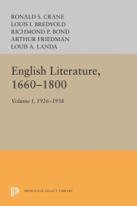 Louis A. Landa — English Literature, Volume 1: 1660-1800