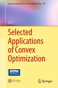 Li Li — Selected Applications of Convex Optimization