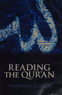 Ziauddin Sardar — Reading The Quran