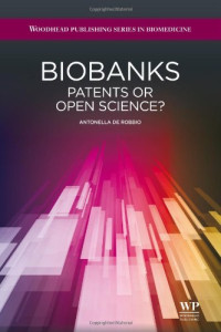 Antonella De Robbio — Biobanks: Patents or open science?