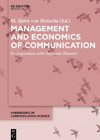 M. Bjørn Rimscha — Management and Economics of Communication