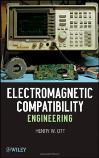 Henry W. Ott — Electromagnetic Compatibility Engineering