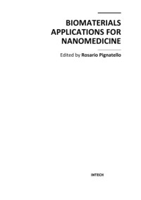 Rosario Pignatello — Biomaterials applications for nanomedicine