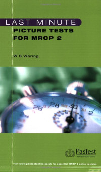 W.S. Waring — Last Minute Picture Tests for MRCP 2