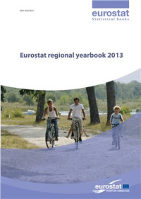  — Eurostat regional yearbook 2013