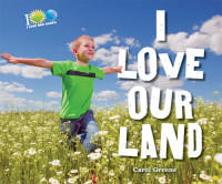 Carol Greene — I Love Our Land