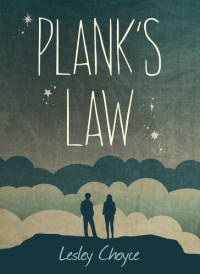 Lesley Choyce — Plank's Law