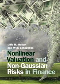 Dilip B. Madan, Wim Schoutens — Nonlinear Valuation and Non-Gaussian Risks in Finance