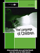 Julia Gillen — The language of children