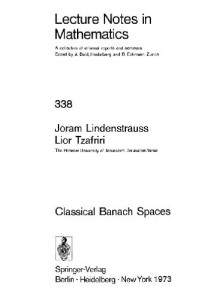 Joram Lindenstrauss — Classical Banach Spaces