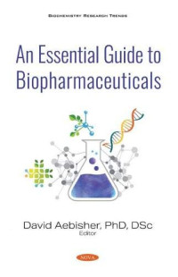 David Aebisher — An Essential Guide to Biopharmaceuticals