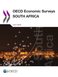 OECD — OECD Economic Surveys: South Africa 2015