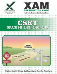 Xamonline — CSET Spanish 145, 146, 147 (XAM CSET)