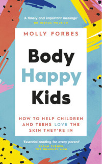 Molly Forbes — Body Happy Kids