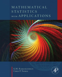 Ramachandran, K. M.;Tsokos, Chris P — Mathematical statistics with applications