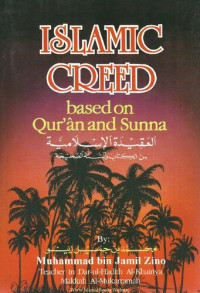 Shaykh Muhammad Jamil Zino — Islamic Creed based on Qur’ān and Sunna