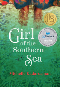 Michelle Kadarusman — Girl of the Southern Sea