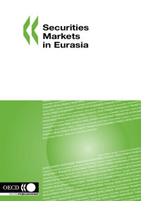  — Securities Markets in Eurasia