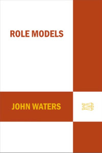 Waters, John;Tantor Media — Role Models
