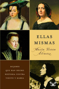 María Teresa Álvarez — Ellas mismas