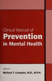 Michael T. Compton — Clinical Manual of Prevention in Mental Health