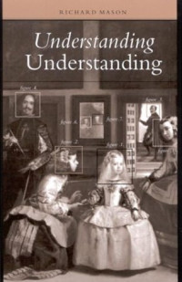 Richard Mason — Understanding Understanding