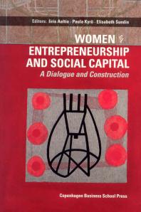 Iiris Aaltio; Paula Kyrö; Elisabeth Sundin — Women Entrepreneurship and Social Capital