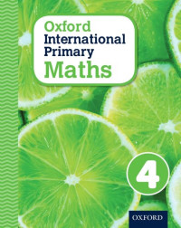 Caroline Clissold, Linda Glithro, Janet Rees, Cherri Moseley — Oxford International Primary Maths Stage 4: Age 8-9 Student Workbook 4