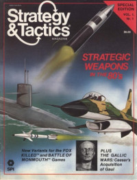  — Strategic Weapons in 80s