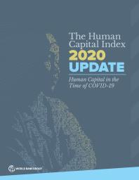 World World Bank — The Human Capital Index 2020 Update: Human Capital in the Time of COVID-19