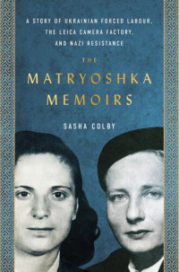 Sasha Colby — The Matryoshka Memoirs