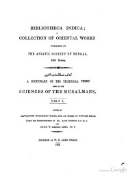Mawlawies Mohammad Wajih, Gholam Kadir, W. Nassau Lees, Aloys Sprenger — كشاف اصطلاحات الفنون - A Dictionary of the Technical Terms used in the Sciences of the Musulmans, Part I