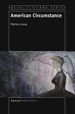 Patricia Leavy (auth.) — American Circumstance