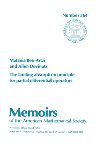 Matania Ben-Artzi — Limiting Absorption Principle for Partial Differential Operators