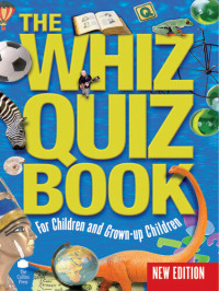 Cork West Branch of the NPC — The Whiz Quiz Book: For Children and Grown-up Children