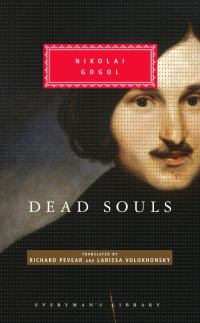 Nikolai Gogol — Dead Souls