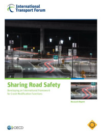  — Sharing Road Safety - International Transport Forum