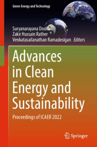 Suryanarayana Doolla, Zakir Hussain Rather, Venkatasailanathan Ramadesigan — Advances in Clean Energy and Sustainability. Proceedings of ICAER 2022